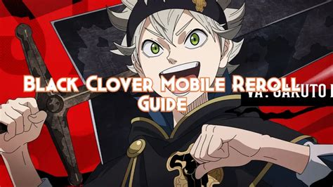 Black Clover Mobile guide .